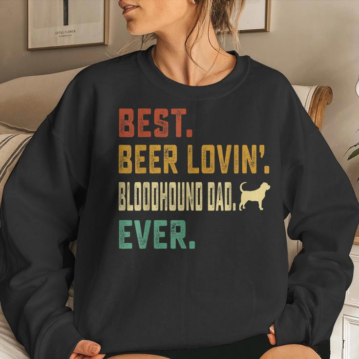 Bloodhound Dog Lover Best Beer Loving Bloodhound Dad Women Sweatshirt Gifts for Her