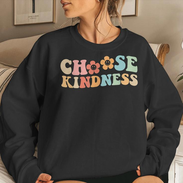 Choose Kindness - For Teachers Or Kids Women Sweatshirt Gifts for Her
