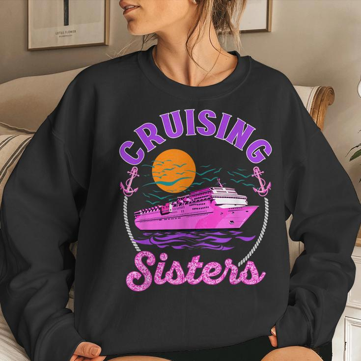 Cute Cruising Sisters Women Girls Cruise Lovers Sailing Trip Women Sweatshirt Gifts for Her