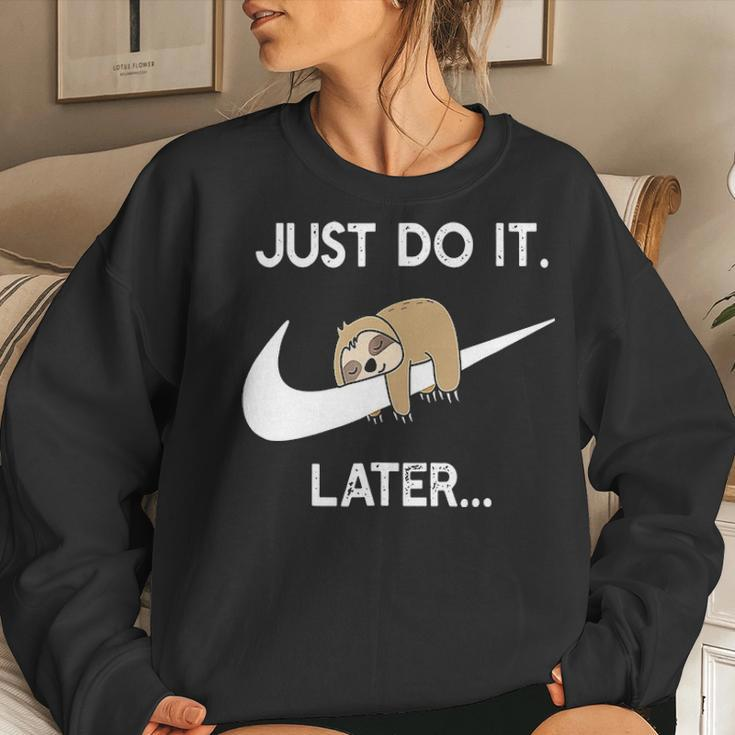 Do It Later Funny Sleepy Sloth For Lazy Sloth Lover Women Crewneck Graphic Sweatshirt Gifts for Her