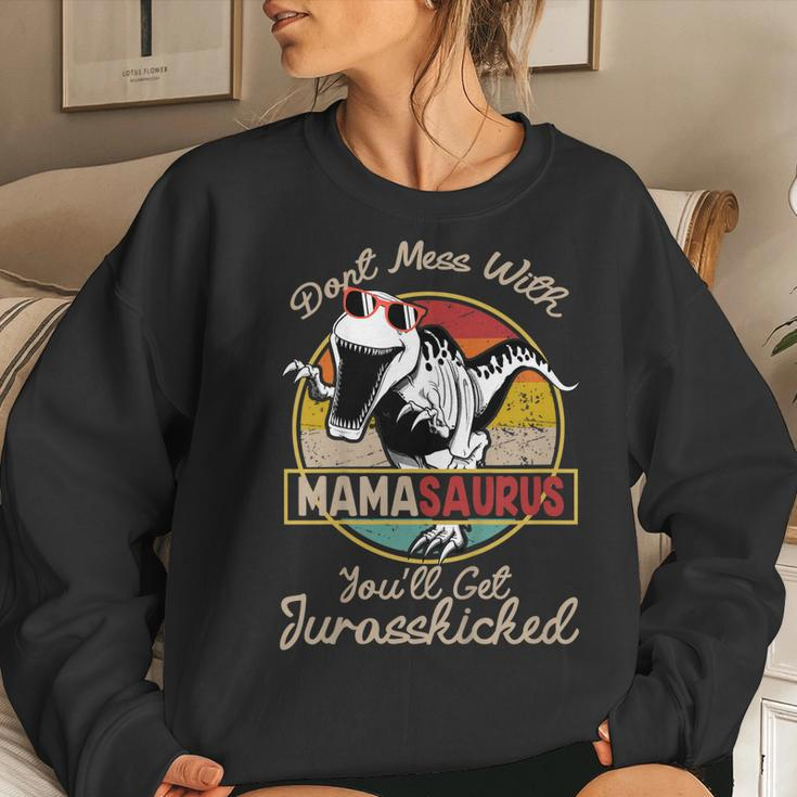 Dont Mess With Mamasaurus Mom DinosaurShirt Women Sweatshirt Gifts for Her