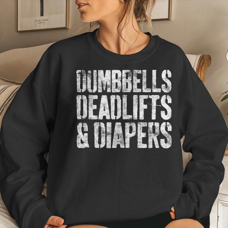 Dumbbells Deadlifts And Diapers Gym Dad Mom Women Sweatshirt Gifts for Her