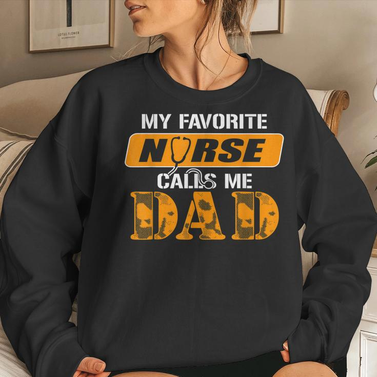 Fathers Day For NurseMy Favorite Nurse Call Me Dad Tshirt Women Sweatshirt Gifts for Her