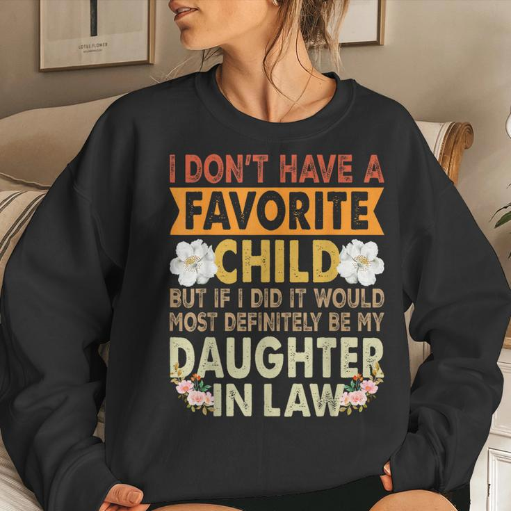 Favorite Child - My Daughter-In-Law Is My Favorite Child Women Sweatshirt Gifts for Her