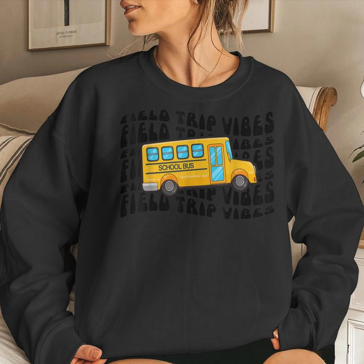 Field Day 2022 Field Trip Vibes Bus Students Teachers School Women Sweatshirt Gifts for Her