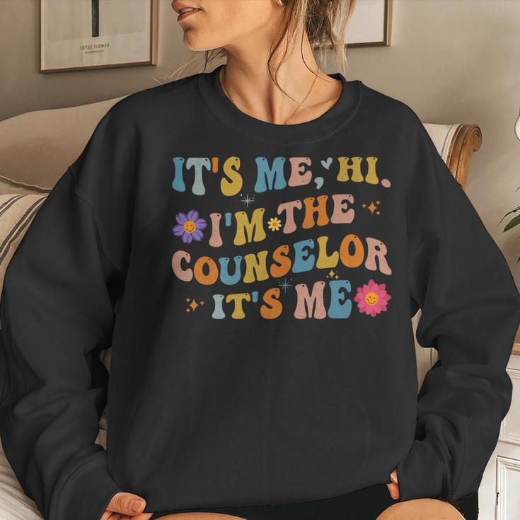Groovy Its Me Hi Im The Counselor Its Me Teacher Women Sweatshirt Gifts for Her