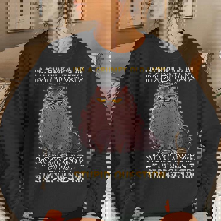 Im A Grumpy Old Lady If You Dont Want A Sarcastic Cat Women Sweatshirt Gifts for Her Im A Grumpy Old Lady If You Dont Want A Sarcastic Cat Women Sweatshirt Gifts for Her