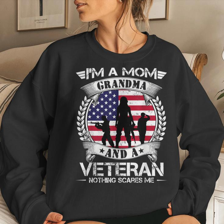 Im A Mom Grandma And A Veteran Nothing Scares Me Military Women Crewneck Graphic Sweatshirt Gifts for Her