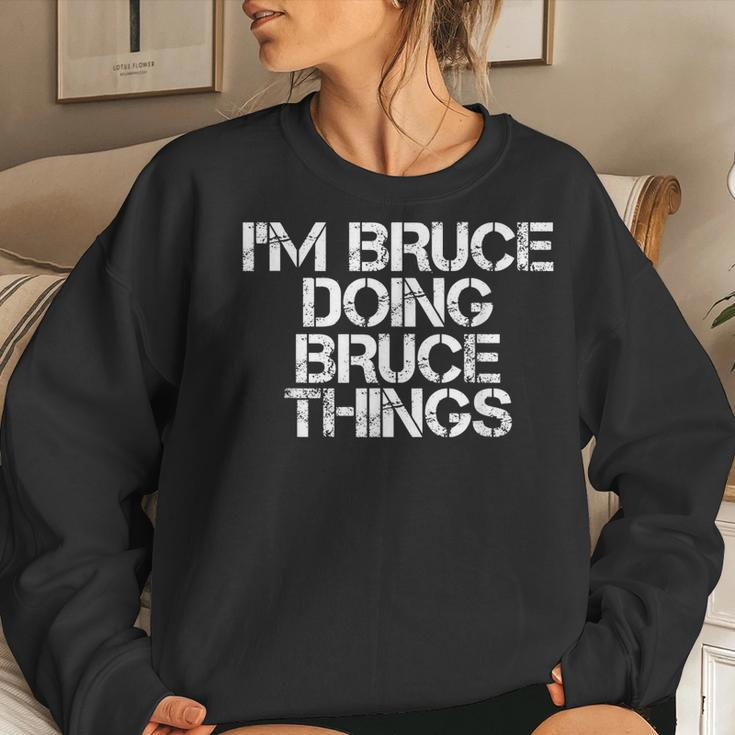 Im Bruce Doing Bruce Things Funny Christmas Gift Idea Women Crewneck Graphic Sweatshirt Gifts for Her