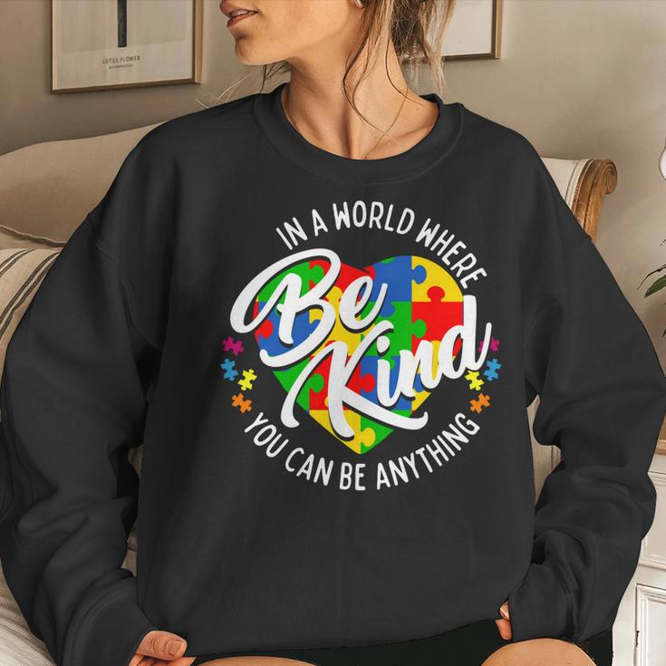 In A World Where You Can Be Anything Be Kind Kindness Women Crewneck Graphic Sweatshirt Gifts for Her