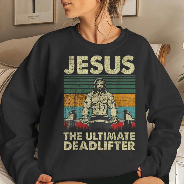 Jesus The Ultimate Deadlifter Christian Workout Jesus Women Sweatshirt Gifts for Her