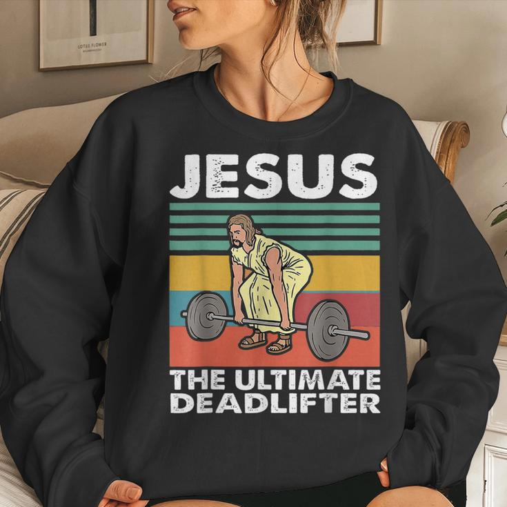 Jesus The Ultimate Deadlifter Jesus Lifting Gym Women Sweatshirt Gifts for Her