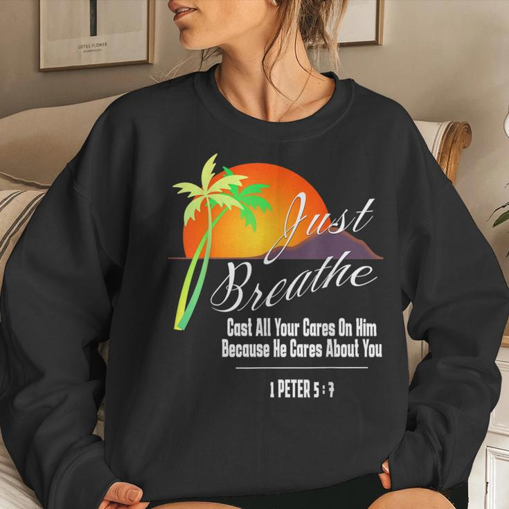 Just Breathe-Christian-God-Faith Cross 1 James 57 Women Sweatshirt Gifts for Her