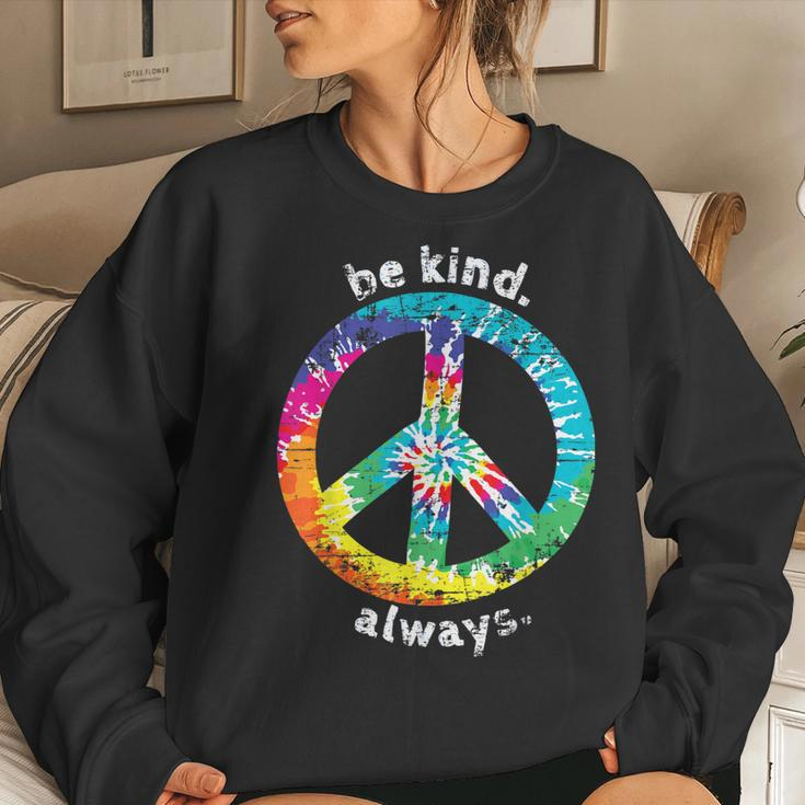 Be Kind Always Tie Dye Peace Sign Hippie StyleWomen Sweatshirt Gifts for Her