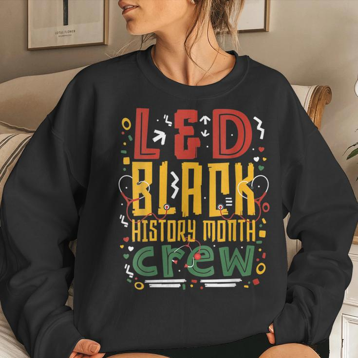 L&D Black History Month Nurse Crew Labor And Delivery Nurse Women Crewneck Graphic Sweatshirt Gifts for Her