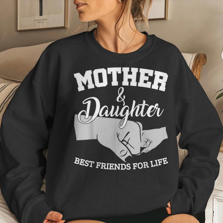 Mother And Daughter Best Friends For Life Women Sweatshirt Gifts for Her