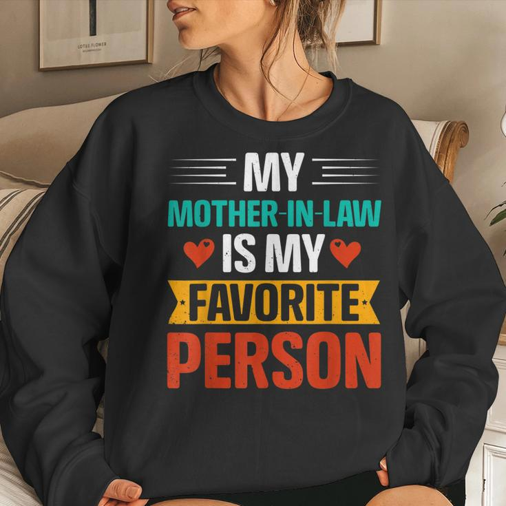 My Mother In Law Is My Favorite Person Parent’S Day Women Sweatshirt Gifts for Her