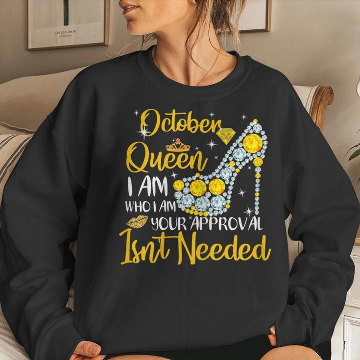 Womens October Girl I Am Who I Am Birthday Sweatshirt Gifts for Her