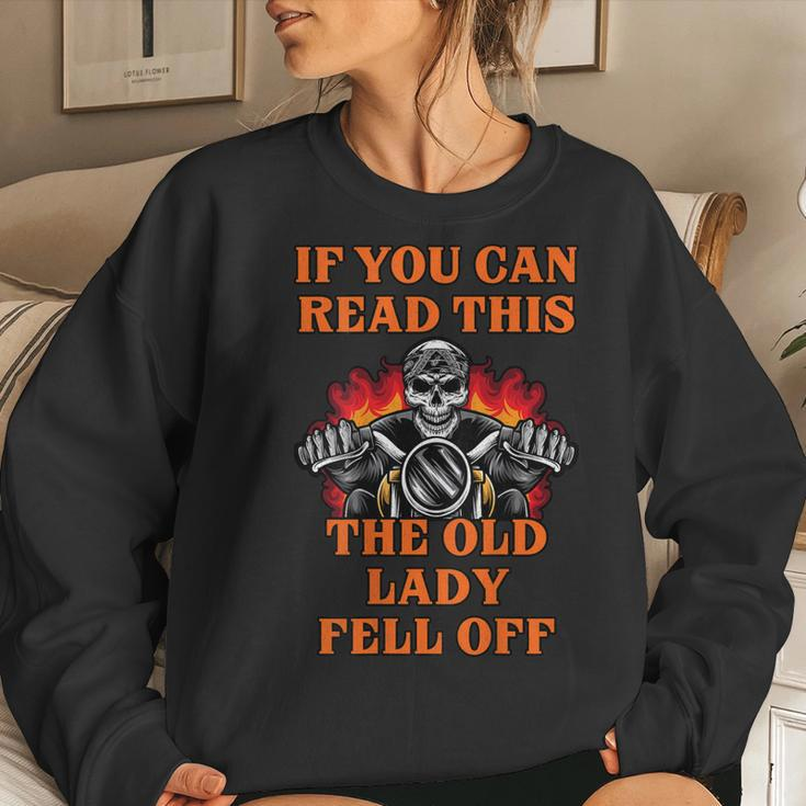 If You Can Read This The Old Lady Fell Off Women Sweatshirt Gifts for Her