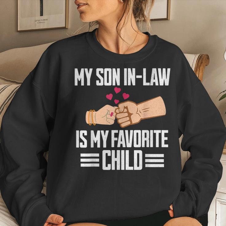 My Son In-Law Is My Favorite Child Mother In Law Women Sweatshirt Gifts for Her