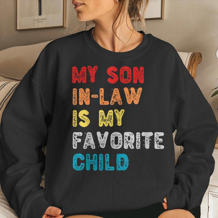 My Son In Law Is My Favorite Child For Mother-In-Law Women Sweatshirt Gifts for Her