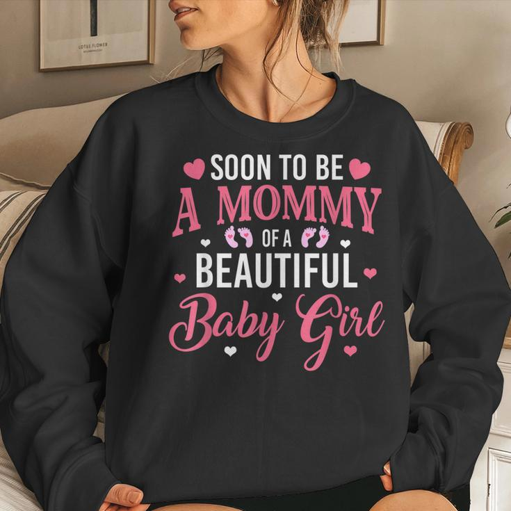 Soon To Be A Mommy Of A Beautiful Baby Girl New Mom Women Sweatshirt Gifts for Her