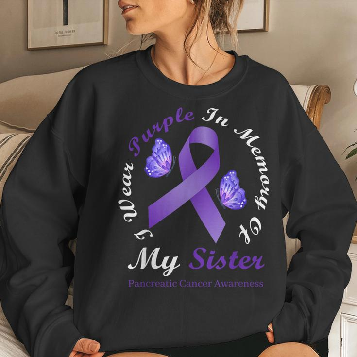I Wear Purple In Memory Of My Sister Pancreatic Cancer Women Sweatshirt Gifts for Her