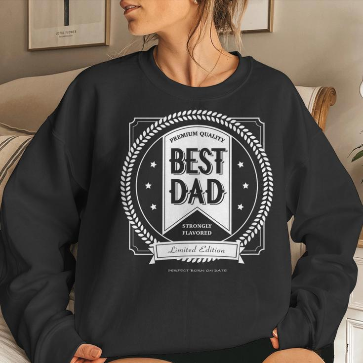 Whiskey Pop Best Dad Fathers Day Cool Drinking Women Sweatshirt Gifts for Her
