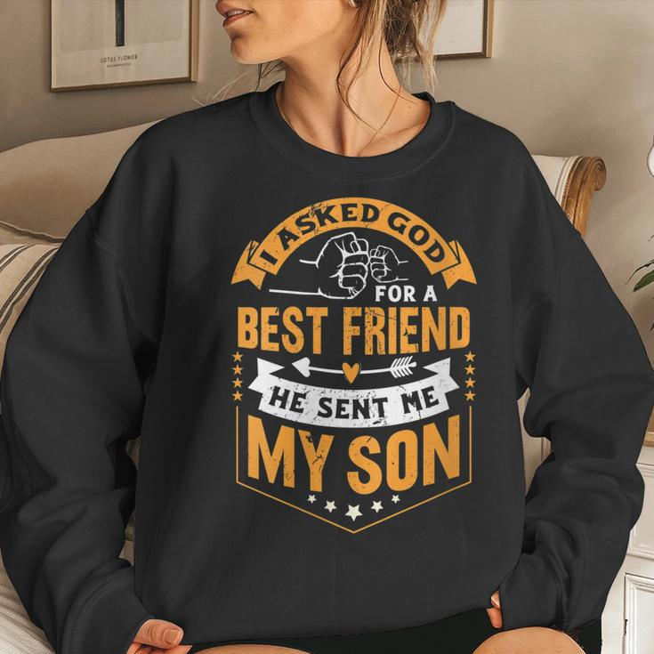 Womens I Asked God For A Best Friend He Sent Me My SonFathers Day Women Crewneck Graphic Sweatshirt Gifts for Her