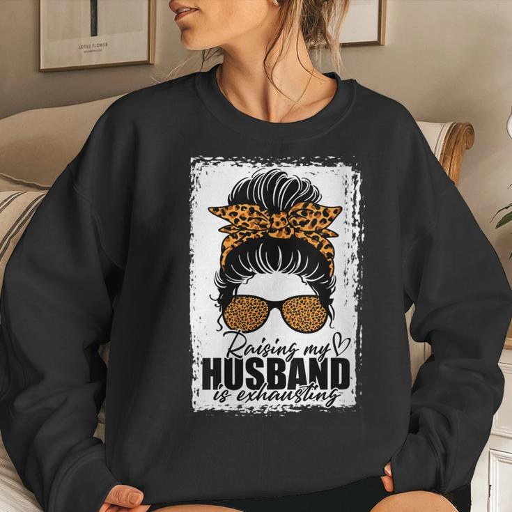 Womens Raising My Husband Is Exhausting Messy Bun Wife Funny Saying Women Crewneck Graphic Sweatshirt Gifts for Her