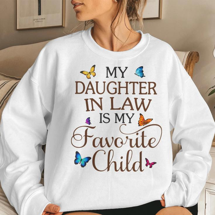 My Daughter-In-Law Is My Favorite Child Butterfly Family Women Sweatshirt Gifts for Her