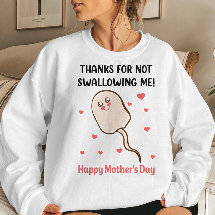 Funny Mothers Day Thanks For Not Swallowing Me Women Crewneck Graphic Sweatshirt Gifts for Her