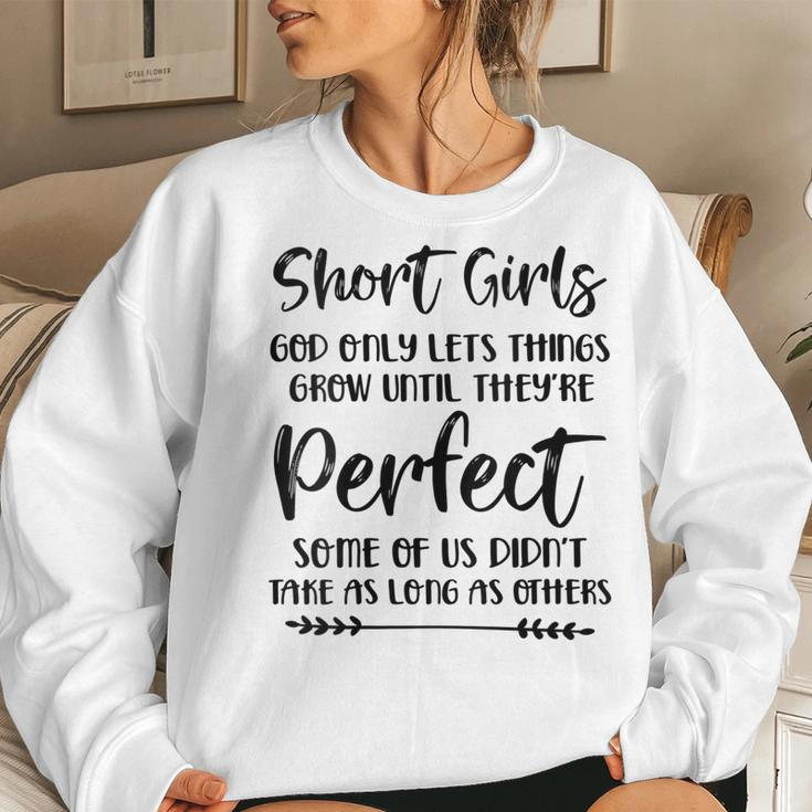 Womens Short Girls God Only Lets Things Grow Until Theyre Perfect Women Sweatshirt Gifts for Her