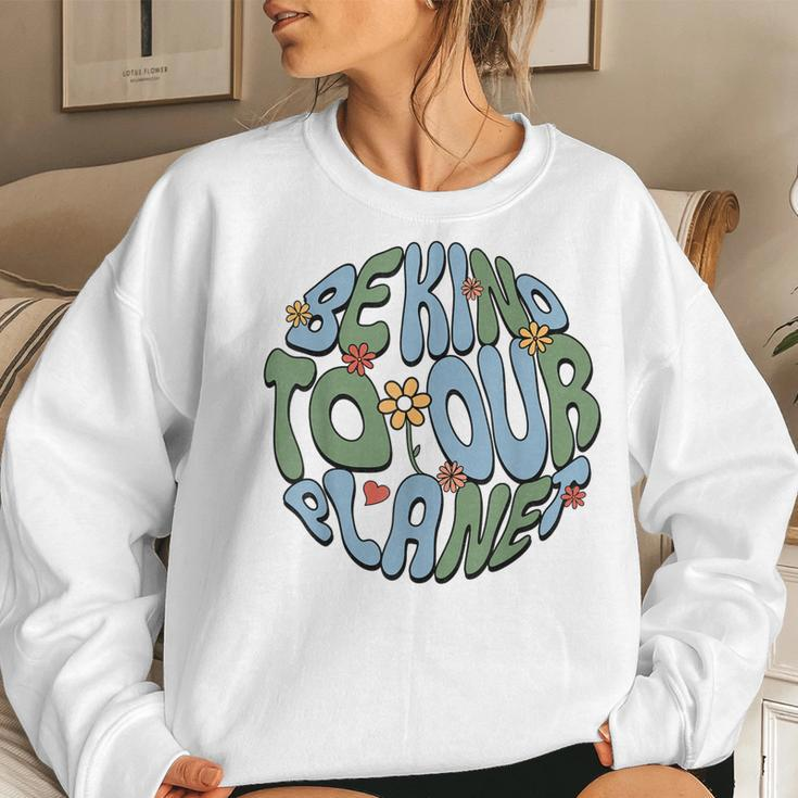 Groovy Earth Day Be Kind To Our Planet Earth Day 2023 Women Sweatshirt Gifts for Her