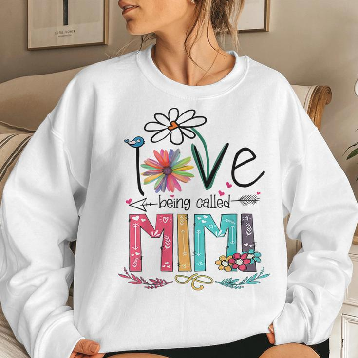I Love Being Called Mimi Grandma Nana Gigi Lover Women Sweatshirt Gifts for Her