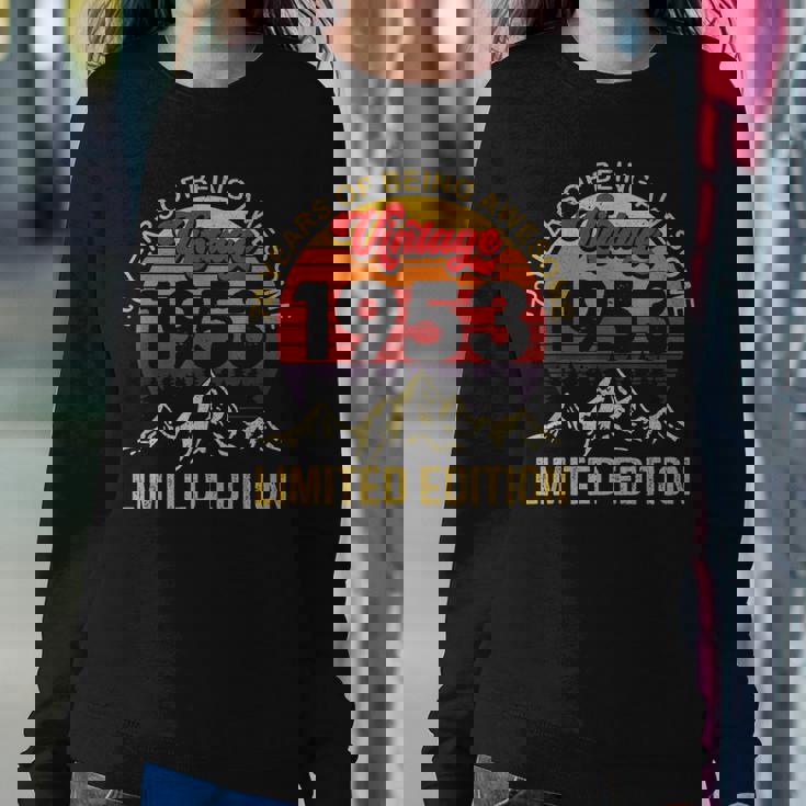 70 Year Old Vintage 1953 Limited Edition 70Th Birthday Women Sweatshirt Unique Gifts 70 Year Old Vintage 1953 Limited Edition 70Th Birthday Women Sweatshirt Unique Gifts