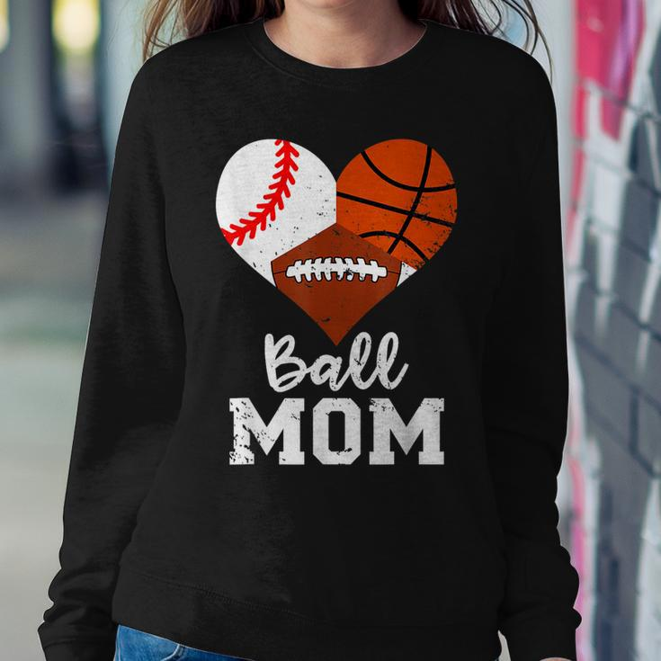 Ball Mom Baseball Football Basketball Mom Women Sweatshirt Unique Gifts