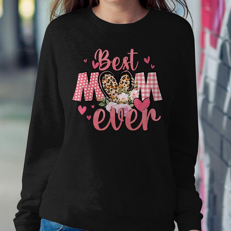 Best Mom Ever From Daughter Son Mom Kids Grandma Women Sweatshirt Unique Gifts