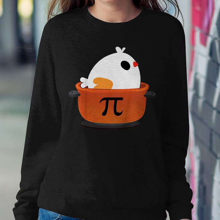 Chicken Pot Pie Pi DayShirt Student Teacher Women Sweatshirt Unique Gifts
