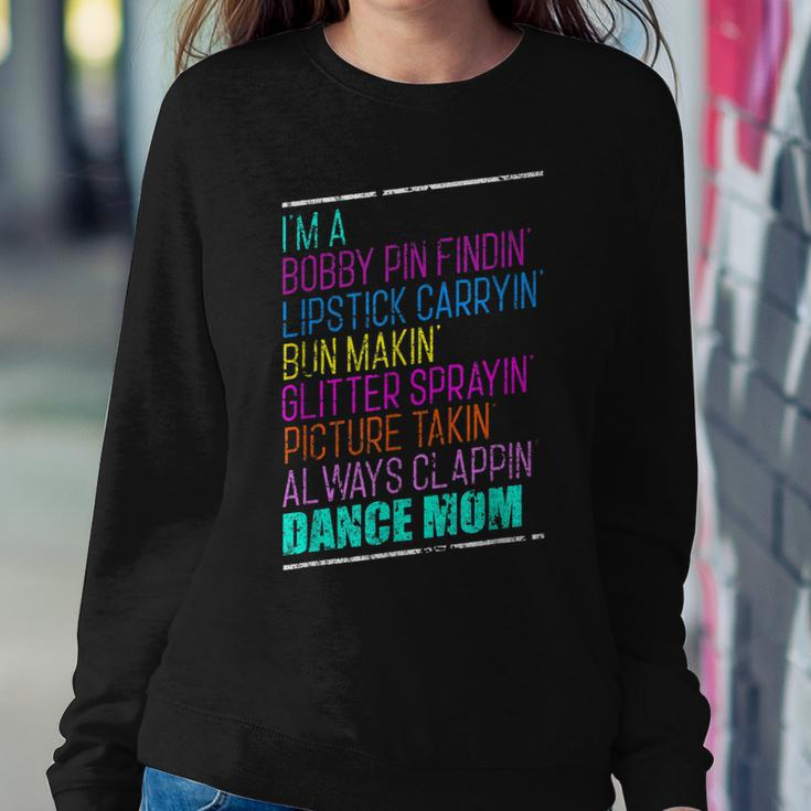 Im A Dance Mom Dance Ballet Hip Hop Distressed Women Sweatshirt Unique Gifts