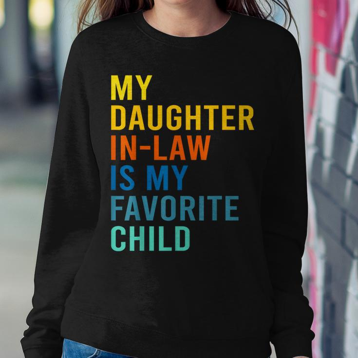 My Daughter In Law Is My Favorite Child Family Matching Women Sweatshirt Unique Gifts