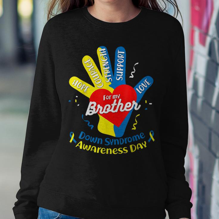 Down Syndrome Awareness Sister Brother Down Syndrome Women Sweatshirt Unique Gifts