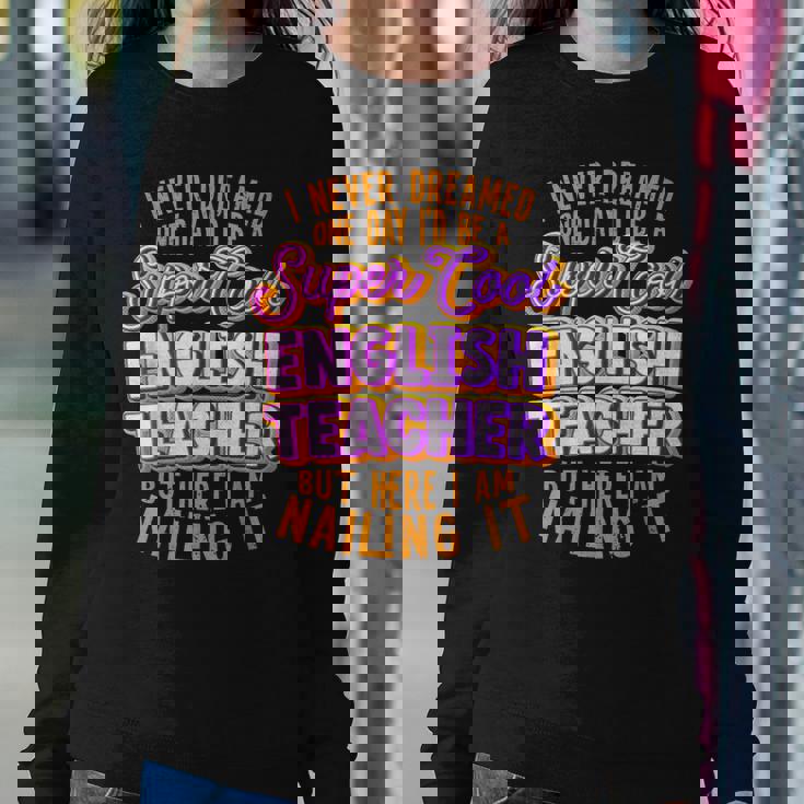 English Teacher Funny English Professor English Tutor Women Crewneck Graphic Sweatshirt Personalized Gifts