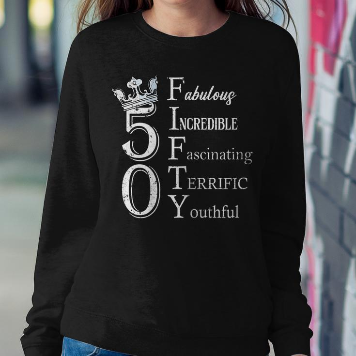 Womens Fabulous Fifty 50Th Birthday 50 Years Old Bday Queen Women Sweatshirt Unique Gifts