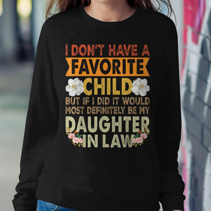 Favorite Child - My Daughter-In-Law Is My Favorite Child Women Sweatshirt Unique Gifts