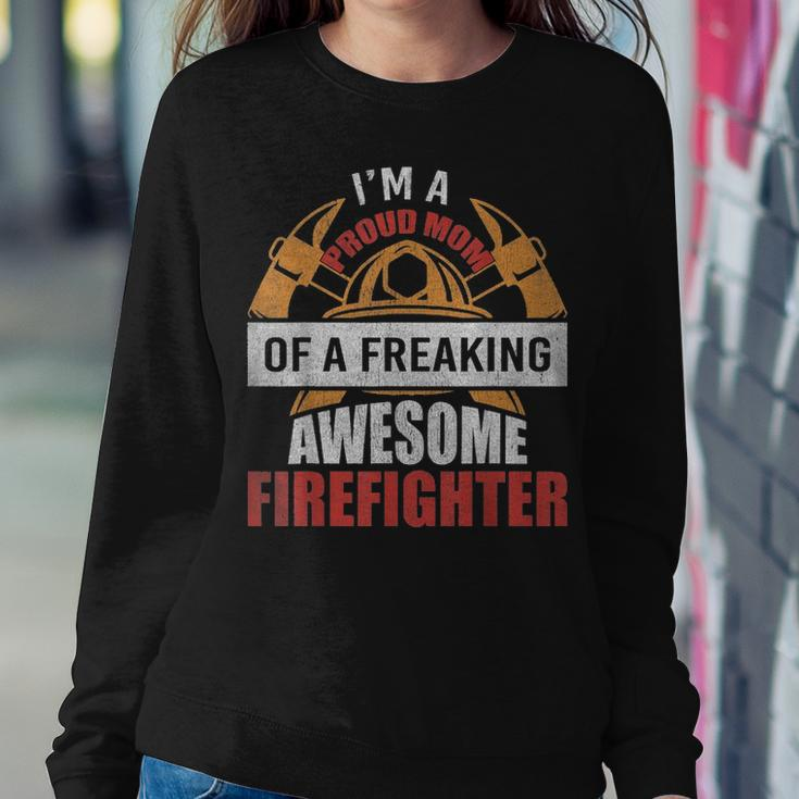 Firefighter Mom Proud Mom Of A Freaking Awesome Firefighter Women Crewneck Graphic Sweatshirt Funny Gifts