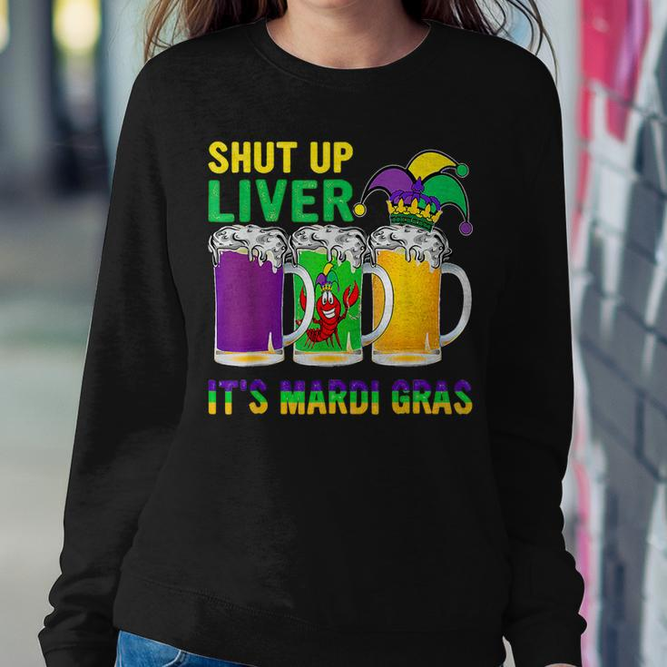 Funny Crawfish Boil Shut Up Liver Mardi Gras Beer Drinking Women Crewneck Graphic Sweatshirt Personalized Gifts