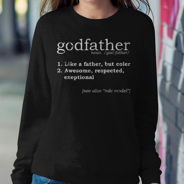 Godfather Definition Role Model Godchild Baptismal Women Sweatshirt Unique Gifts