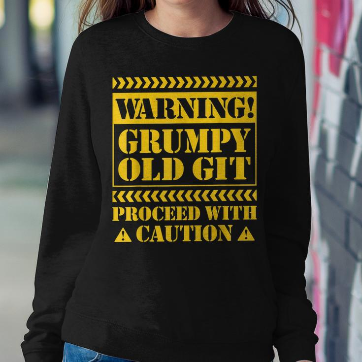 Grumpy Old GitFor Men Sarcastic Fathers Day Women Sweatshirt Unique Gifts