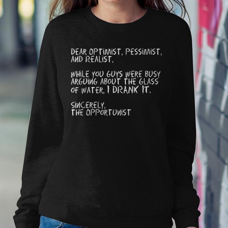 Hilarious Opportunist Funny Quote Men Women Boys Girls Gift Women Crewneck Graphic Sweatshirt Funny Gifts